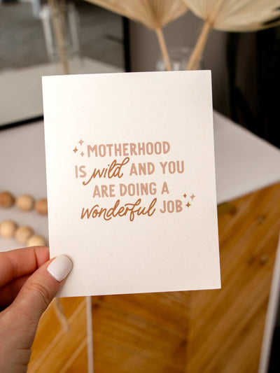 Motherhood is Wild Greeting Card