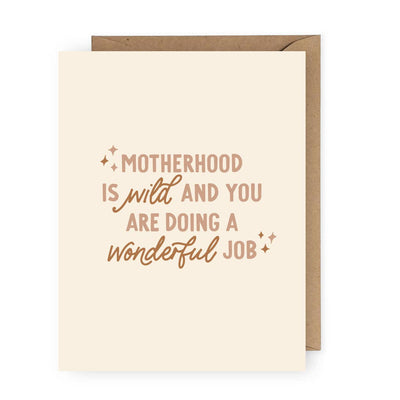 Motherhood is Wild Greeting Card