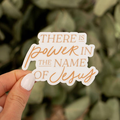 Power in the Name of Jesus Sticker