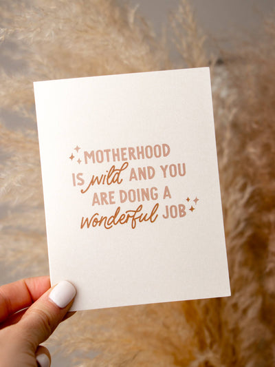 Motherhood is Wild Greeting Card