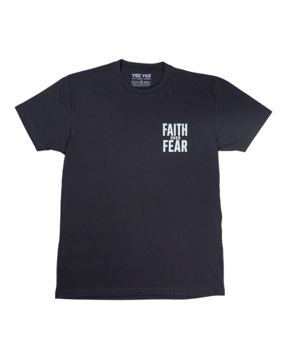 Faith Over Fear Tee